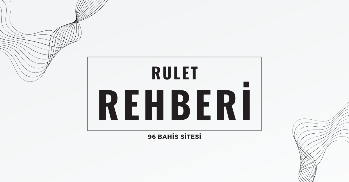 Rulet Rehberi